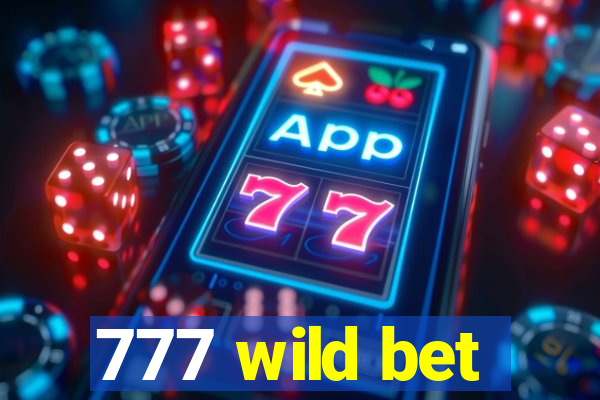 777 wild bet