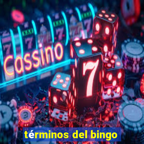 términos del bingo