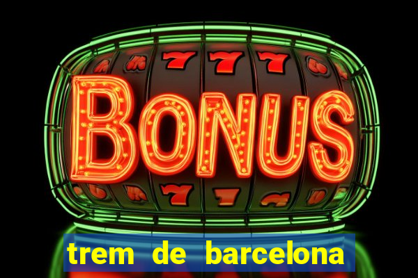 trem de barcelona para paris