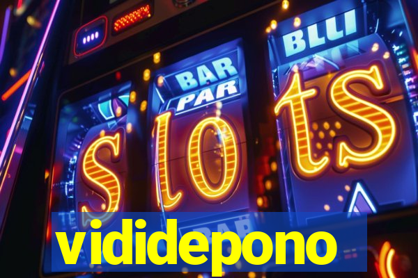 vididepono