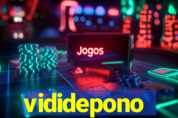 vididepono