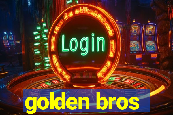 golden bros