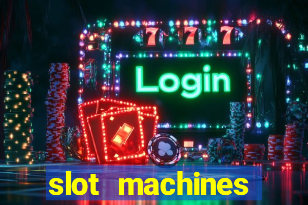 slot machines online for money