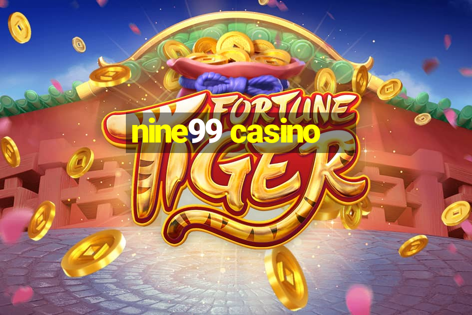 nine99 casino