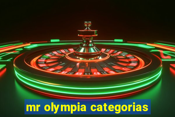 mr olympia categorias