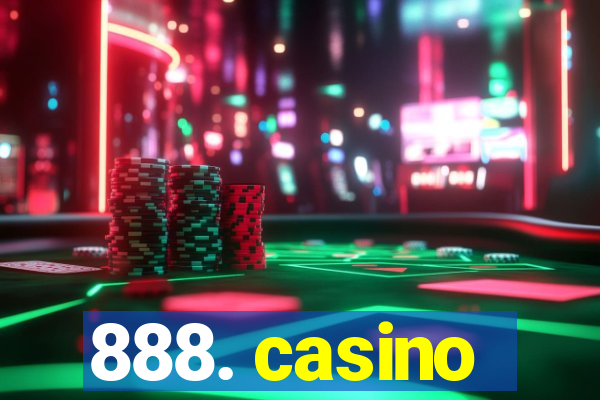 888. casino