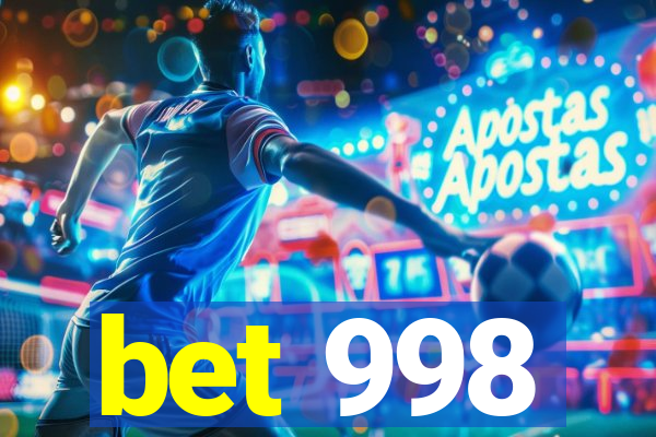 bet 998