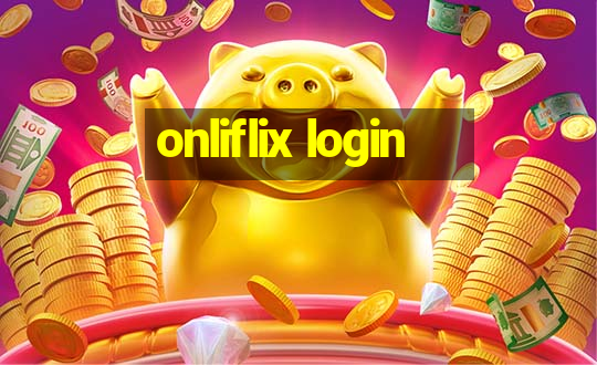 onliflix login