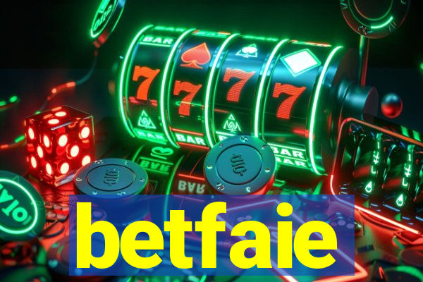 betfaie