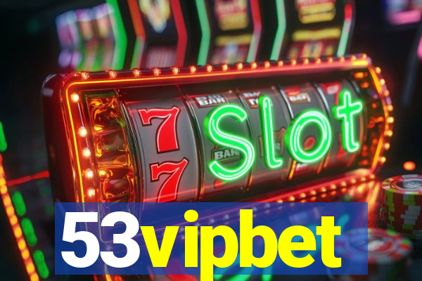 53vipbet