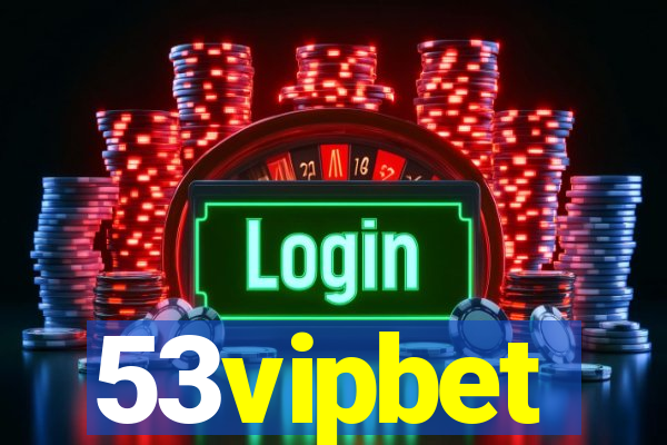 53vipbet