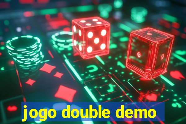 jogo double demo