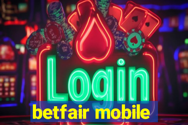 betfair mobile