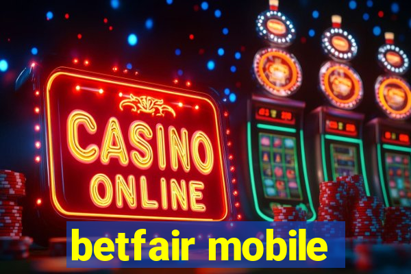 betfair mobile