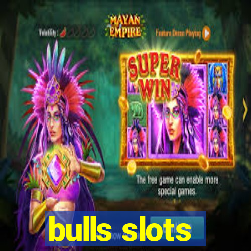 bulls slots