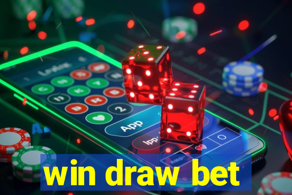 win draw bet