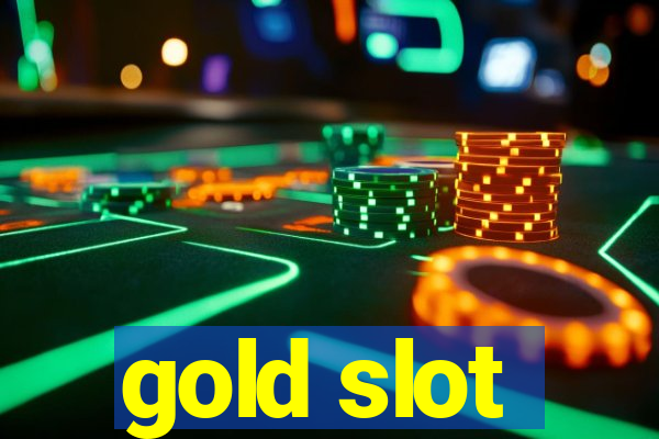 gold slot