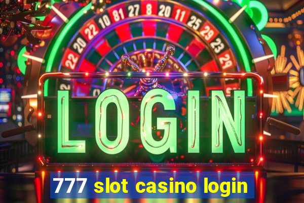 777 slot casino login