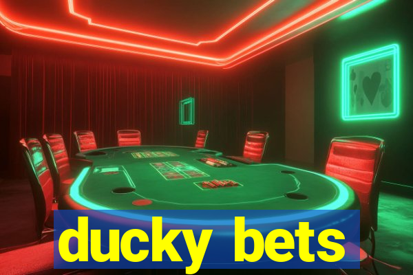 ducky bets