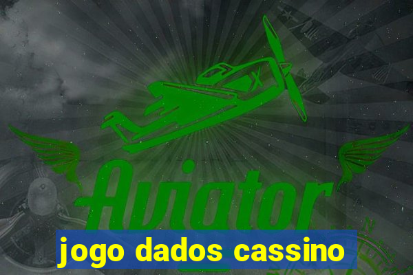 jogo dados cassino