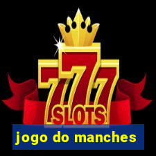 jogo do manches