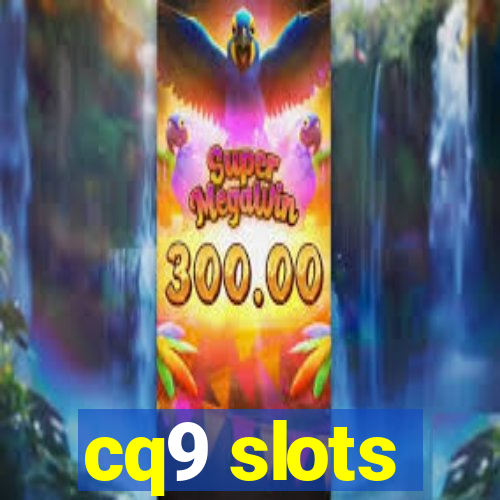 cq9 slots