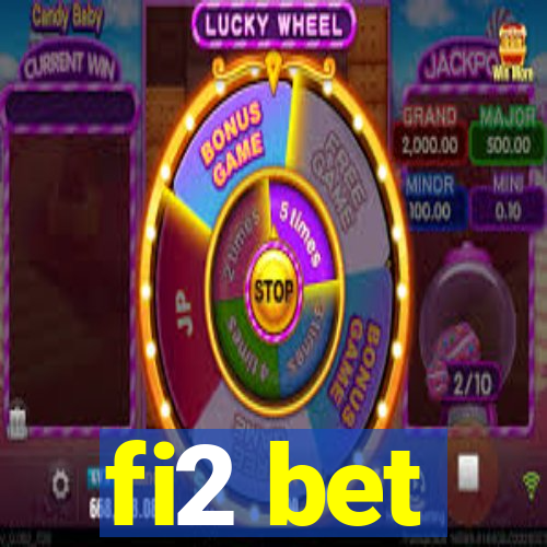 fi2 bet