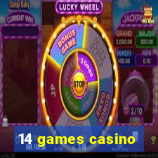 14 games casino