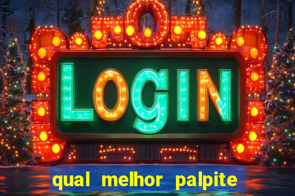 qual melhor palpite para os jogos de hoje