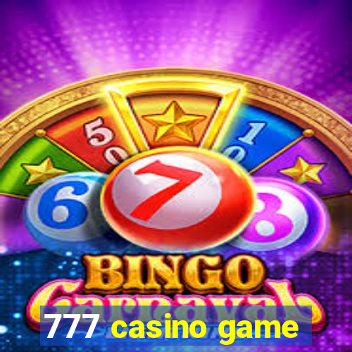 777 casino game