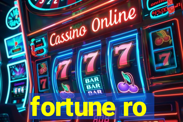 fortune ro