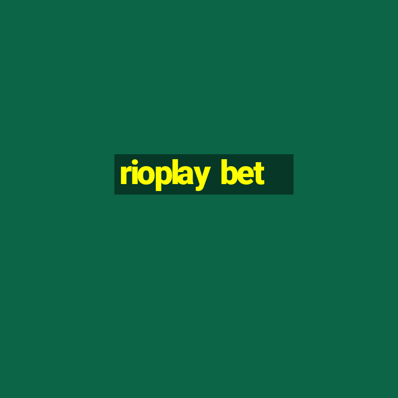 rioplay bet