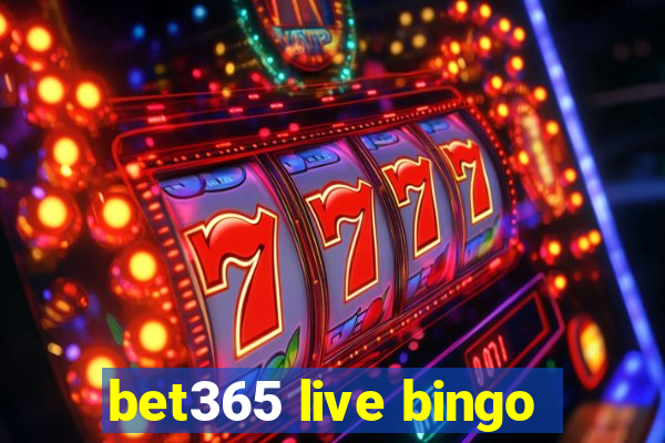 bet365 live bingo