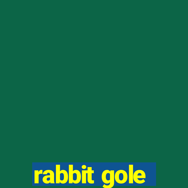 rabbit gole