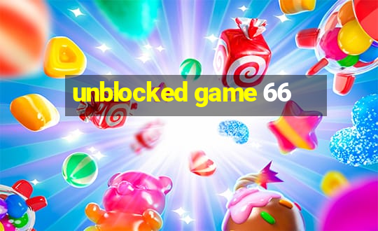 unblocked game 66