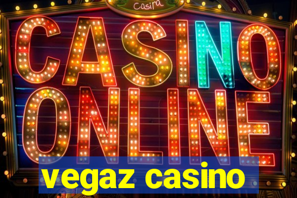 vegaz casino