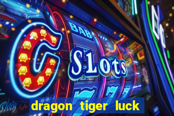 dragon tiger luck demo pg slot