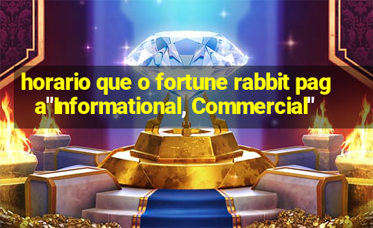 horario que o fortune rabbit paga