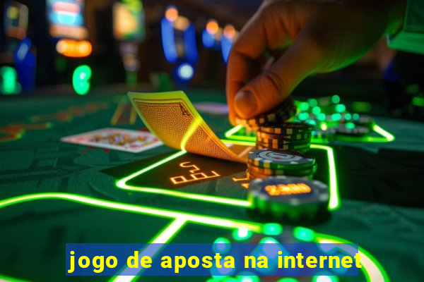 jogo de aposta na internet