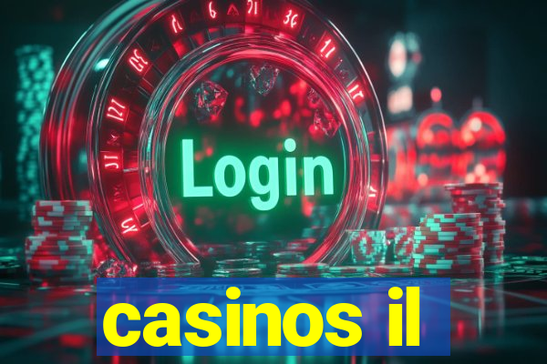 casinos il