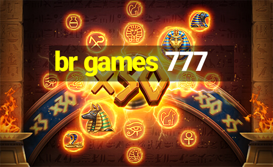 br games 777