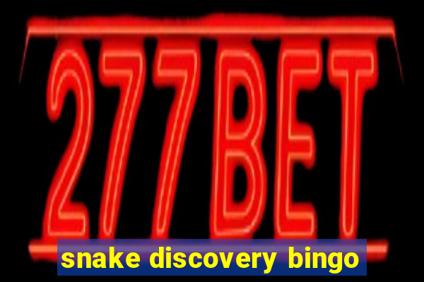 snake discovery bingo