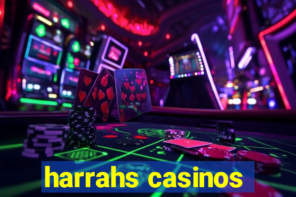 harrahs casinos