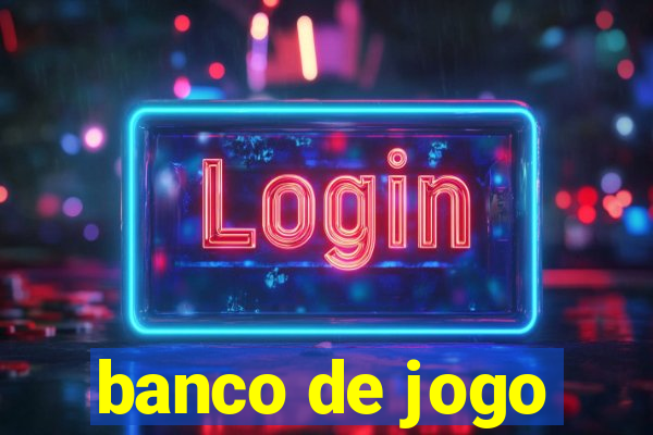 banco de jogo