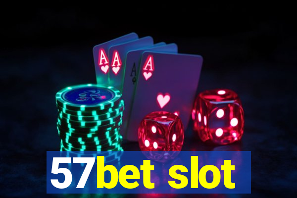 57bet slot