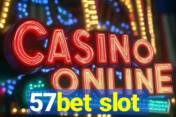 57bet slot