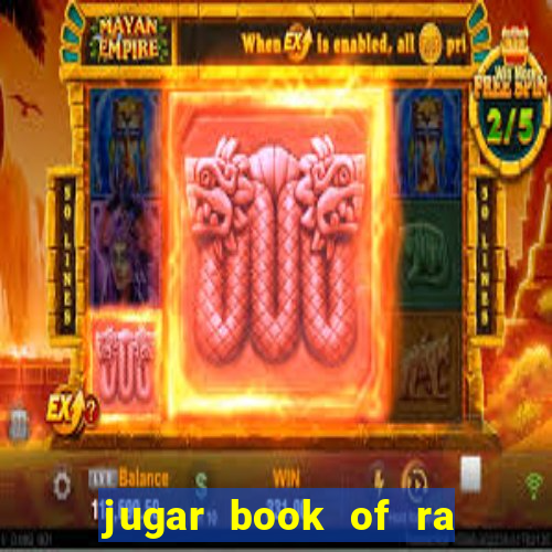 jugar book of ra delux slot