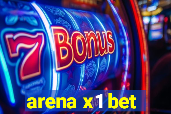 arena x1 bet