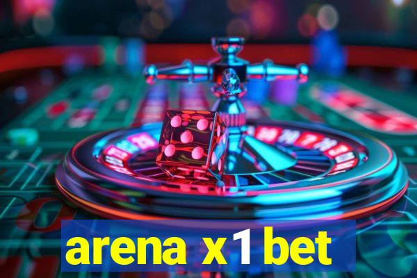 arena x1 bet