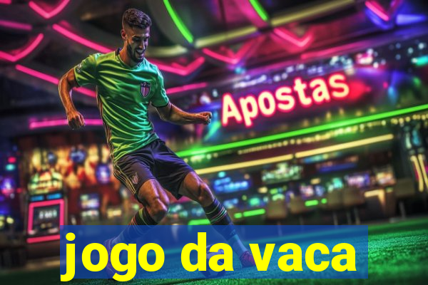 jogo da vaca